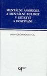 Mentální anorexie a mentální bulimie v dětství a dospívání