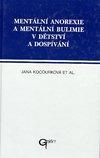 Mentální anorexie a mentální bulimie v dětství a dospívání