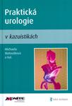 Praktická urologie v kazuistikách