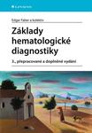 Základy hematologické diagnostiky, 3. přepracované a doplněné vydání