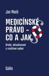 Medicínské právo - co a jak