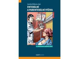 Enterální a parenterální výživa, 4. přeprac. a doplněné vydání